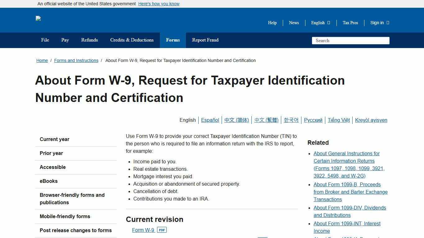 About Form W-9, Request for Taxpayer Identification Number and Certification Internal Revenue Service